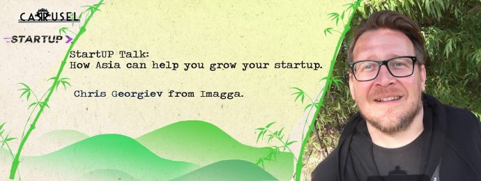 StartUP Talk: How Asia can help you grow your startup
