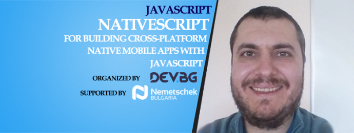 Семинар „NativeScript for building cross-platform native mobile apps with JavaScript“