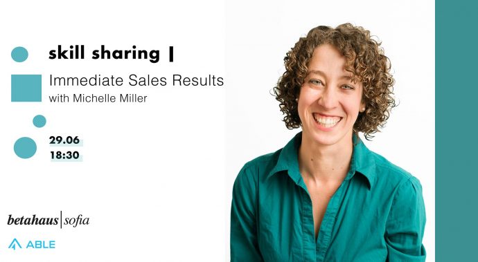 Skill sharing | Immediate Sales Results with Michelle Miller, So