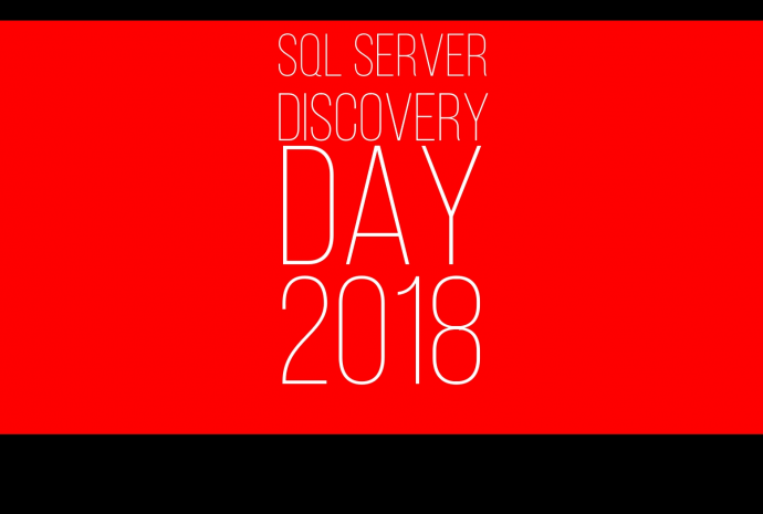 SQL Server Discovery Day 2018