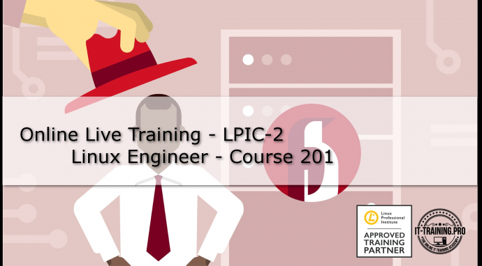Официален курс Linux Professional Institute 201 за ниво LPIC-2 Linux Engineer