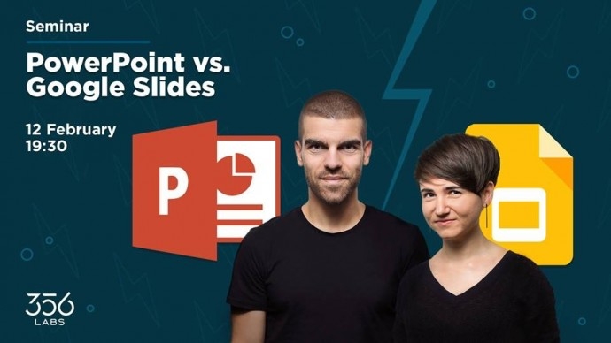 Семинар „PowerPoint vs Google Slides“