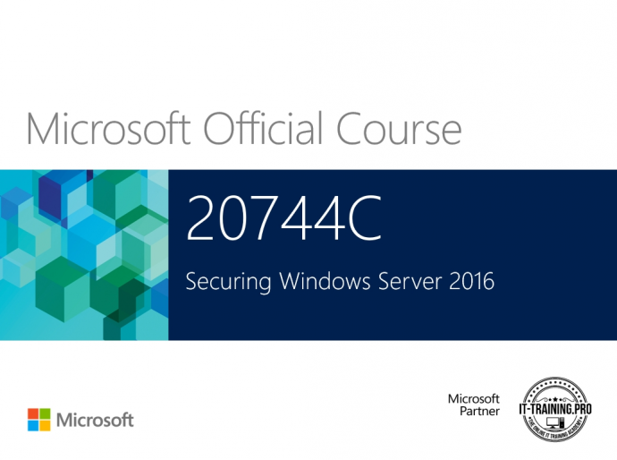 Обучение „744 Securing Windows Server 2016“