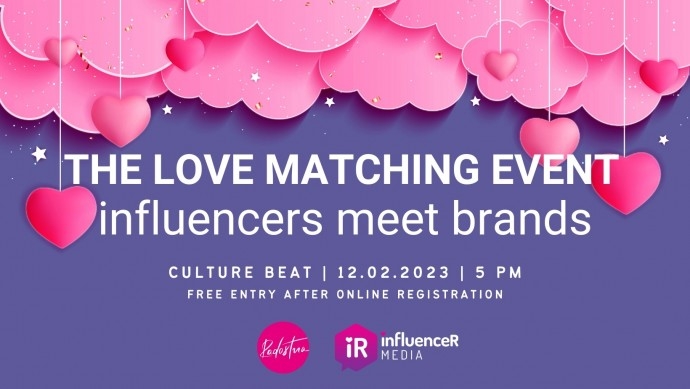 the LOVE MATCHING event – инфлуенсъри срещат брандове и агенции за работа
