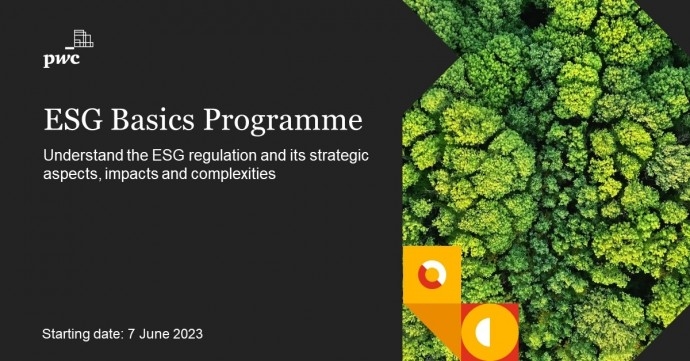 Find out more about the ESG topic by joining the 2nd edition of PwC’s Academy ESG Basics Programme